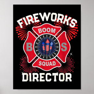 Funny firework director safety boom squad poster
