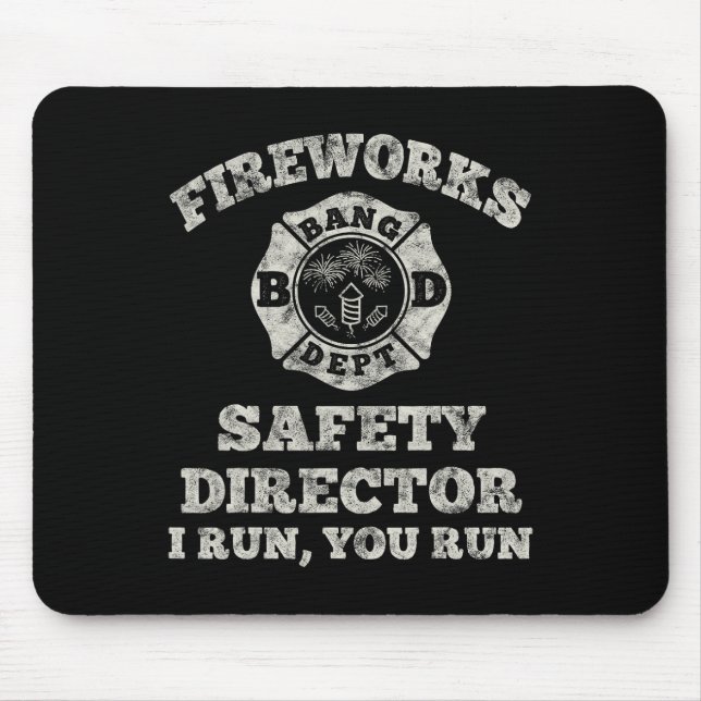 Funny Fireworks Safety Director Firefighter Americ Mouse Mat (Front)