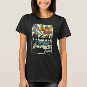 Funny First Day of School, Let The 5th Grade Adven T-Shirt