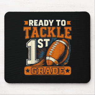 Funny First Day Of School Ready To Tackle 1st Grad Mouse Mat