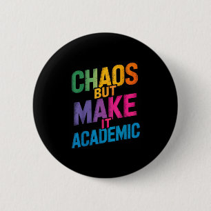 Funny First Day Of School Teachers Students Gen Z  6 Cm Round Badge