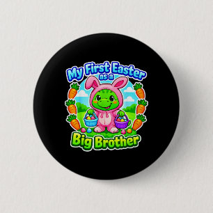 Funny First Easter As A Big Brother Cute Easter 6 Cm Round Badge