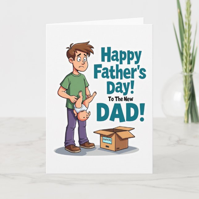 Funny First Fathers Day Card (Front)
