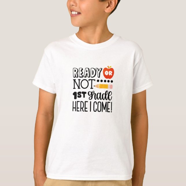 Funny First grade student school gift T-Shirt (Front)