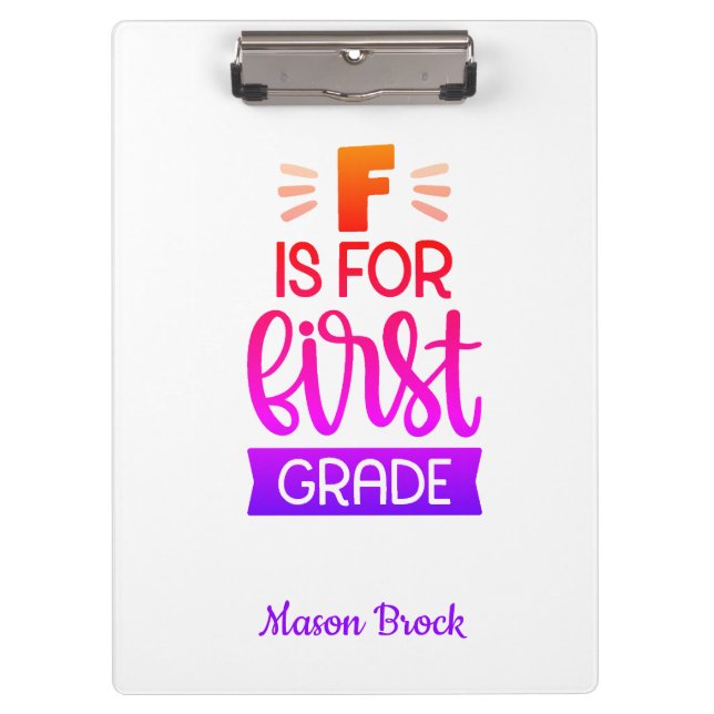 Funny First grade student school personalised gift Clipboard (Front)