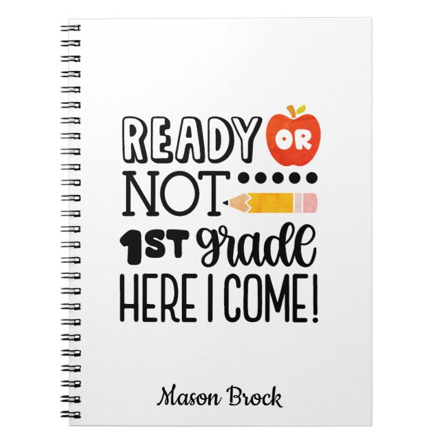 Funny First grade student school personalised gift Notebook (Front)