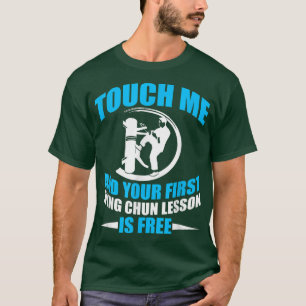 FUNNY FIRST LESSON IS FREE WING CHUNSports and MMA T-Shirt