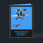 Funny,first rule of skydiving birthday card<br><div class="desc">If you're a skydiver or a parachuting person these funny sky diving birthday cards are for you.Funny skydiving image and funny parachute slogan for anyone seeking a unique and funny  parachuting birthday card.</div>