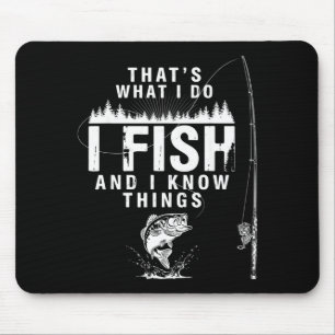 Funny fish quote that's what do fish and know mouse mat