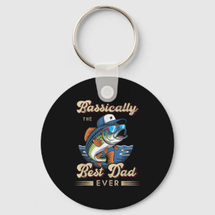 Funny Fisherman Best Dad Ever B Fishing Fathers Da Key Ring