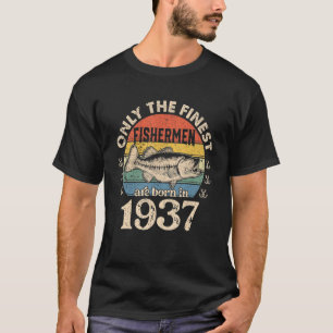 Funny Fisherman Born In 1937 85th Birthday Men 85 T-Shirt