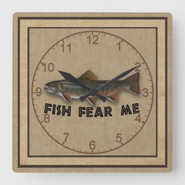 Funny Fisherman  Fish Fear Me Square Wall Clock (Front)