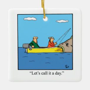Funny Fishermen Humour  Ceramic Ornament