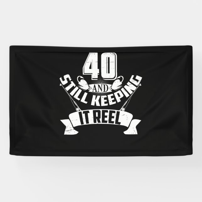 Funny Fishing 40th Birthday Gift Fisherman 40 Year Banner (Horizontal)