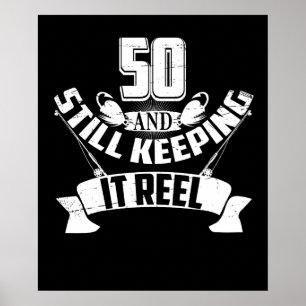 Funny Fishing 50th Birthday Gift Fisherman 50 Year Poster