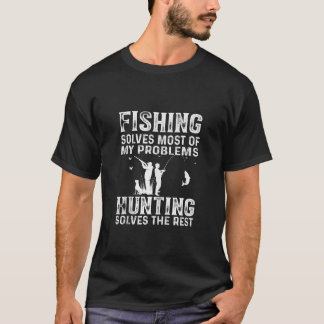 Funny Fishing And Hunting Humour Hunter Cool Deer  T-Shirt