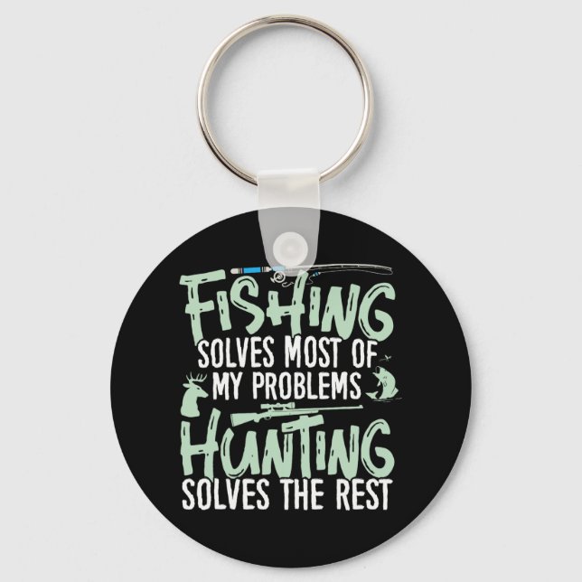 Funny Fishing And Hunting Shirts Fishing Solves My Key Ring (Front)