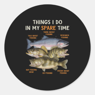 Funny Fishing Apparel For Men, Youth And Boys _ B  Classic Round Sticker