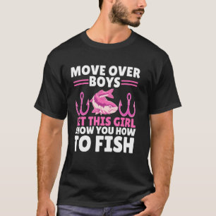 Funny Fishing Art For Girls Women Fishing Lover Fi T-Shirt