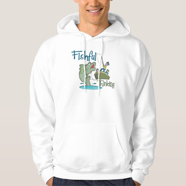 Funny Fishing - Fishful Thinking Hoodie (Front)