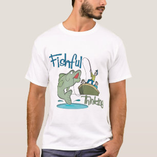 Funny Fishing - Fishful Thinking T-Shirt