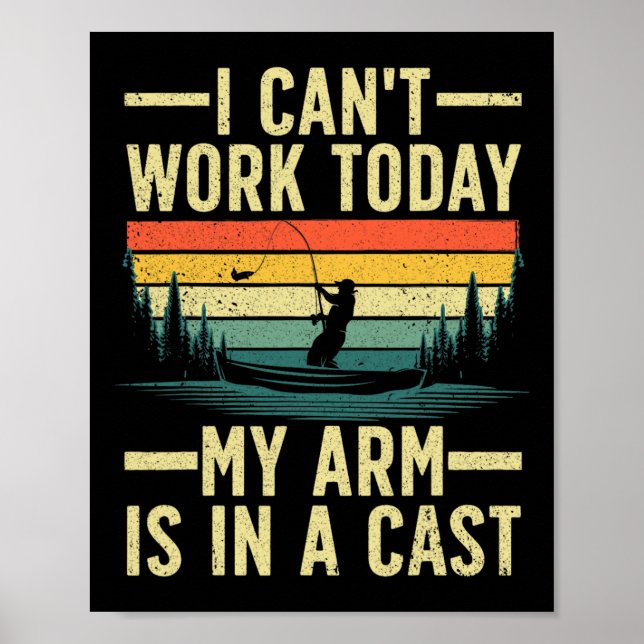 Funny Fishing For Men Women Fisherman Arm Cast Fis Poster (Front)