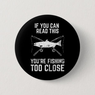 Funny Fishing Gift For Men Gag Humour Show Me Your 6 Cm Round Badge
