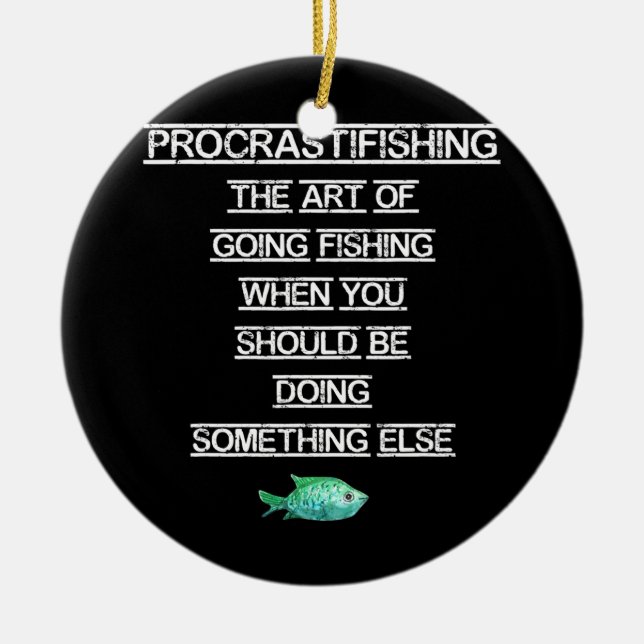 Funny Fishing Gift Procrastinating Ceramic Tree Decoration (Front)