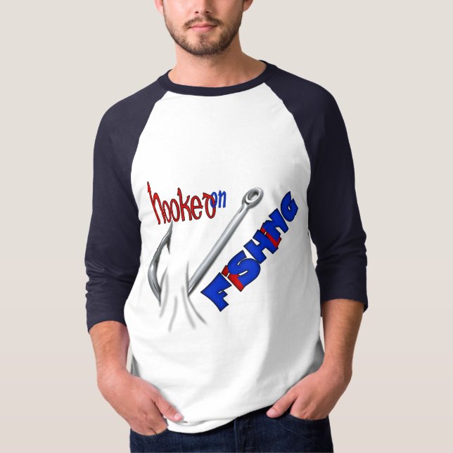 Funny Fishing Hooked On Fishing T-Shirt (Front)