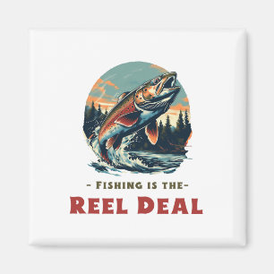 Funny Fishing Is The Reel Deal For Anglers  Magnet