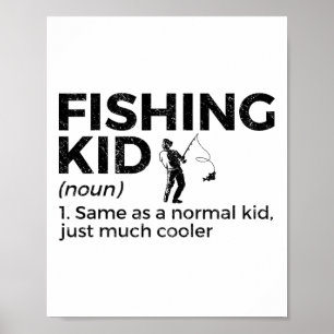 Funny Fishing Kid Definition Poster