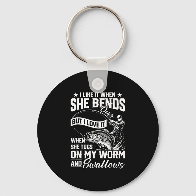 Funny fishing like when bends over but love key ring (Front)