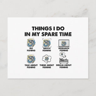 Funny Fishing Lover 6 Things I Do In My Spare Time Postcard