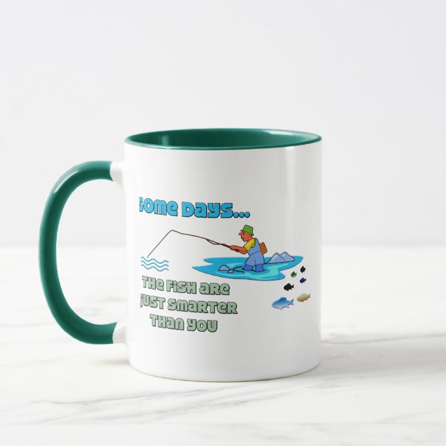 Funny Fishing Mug  Fishing Humour Fish Are Smarter (Left)
