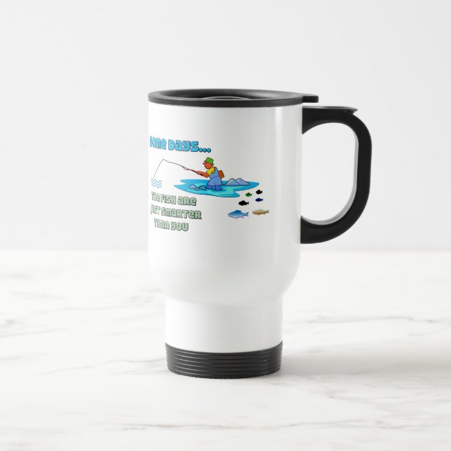 Funny Fishing Mug  Fishing Humour Fish Are Smarter (Right)