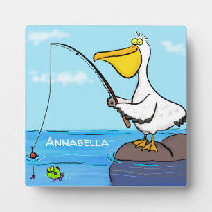 Funny fishing pelican cartoon plaque