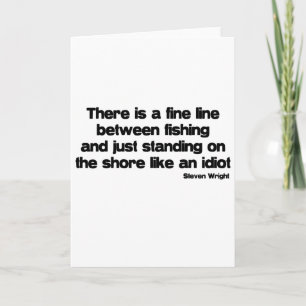 Funny Fishing quote Card