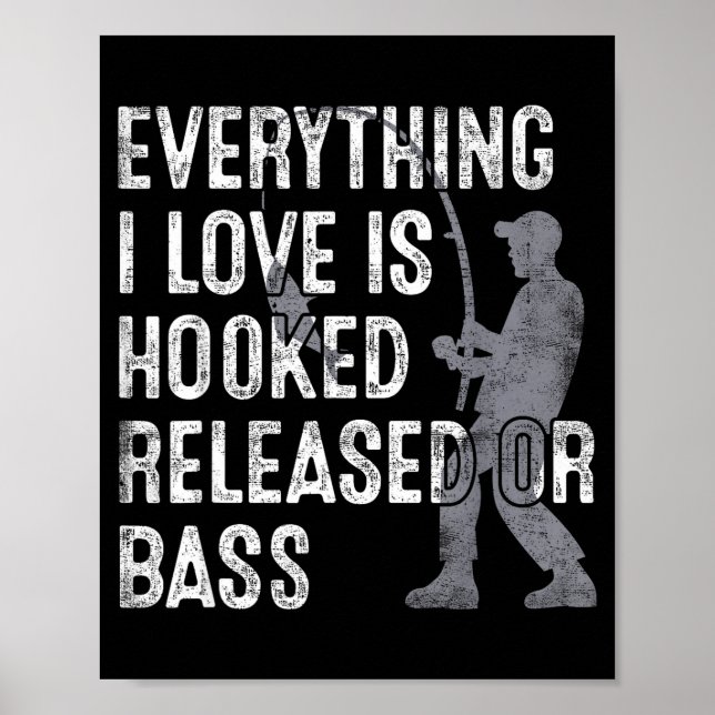 Funny Fishing Quote Humor Fisher Gift Dad Father A Poster (Front)