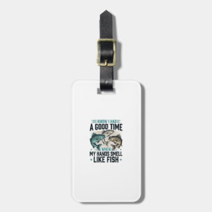 Funny Fishing Quote Vintage Engraving Vector Desig Luggage Tag