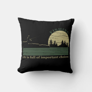 Funny fishing saying cushion