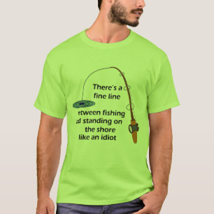 Funny Fishing Shirt