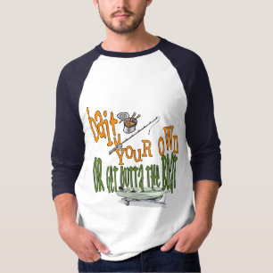 Funny Fishing Shirt Fishing Humour Fishing Bait