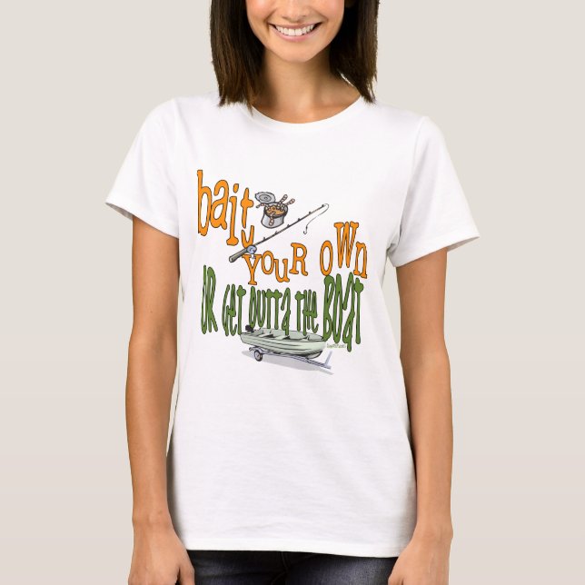 Funny Fishing Shirt Fishing Humour Fishing Bait (Front)