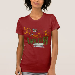 Funny Fishing Shirt Fishing Humour Fishing Bait