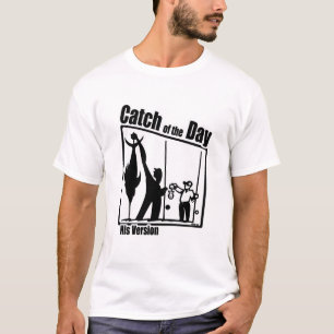Funny Fishing Shirt Fishing Humour Fishing Catch