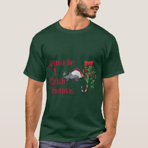 Funny Fishing Shirt Fishing Humour Fishing Catfish