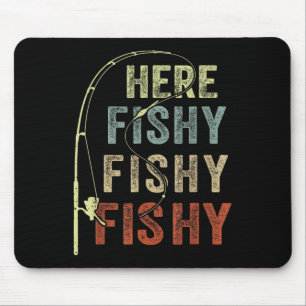 Funny Fishing-shirt Here-fishy B Dad Women Kids To Mouse Mat