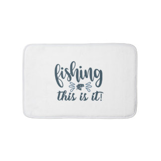 Funny Fishing Shirt with slogan Bath Mat