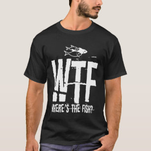 Funny Fishing T Fishermen Lake River Camping Dad T-Shirt