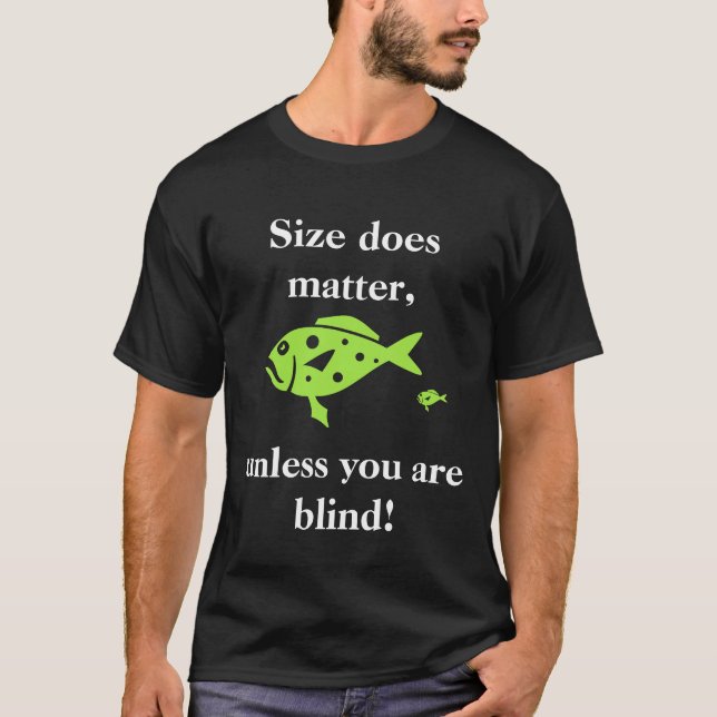 Funny Fishing t-shirt with "size does matter" (Front)
